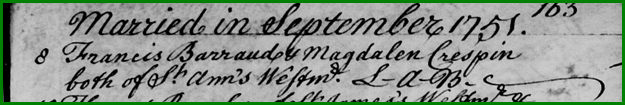 Marriage Record of Francis-Gabriel Barraud and Magdalen Crespin (St. Annes – Westminster)