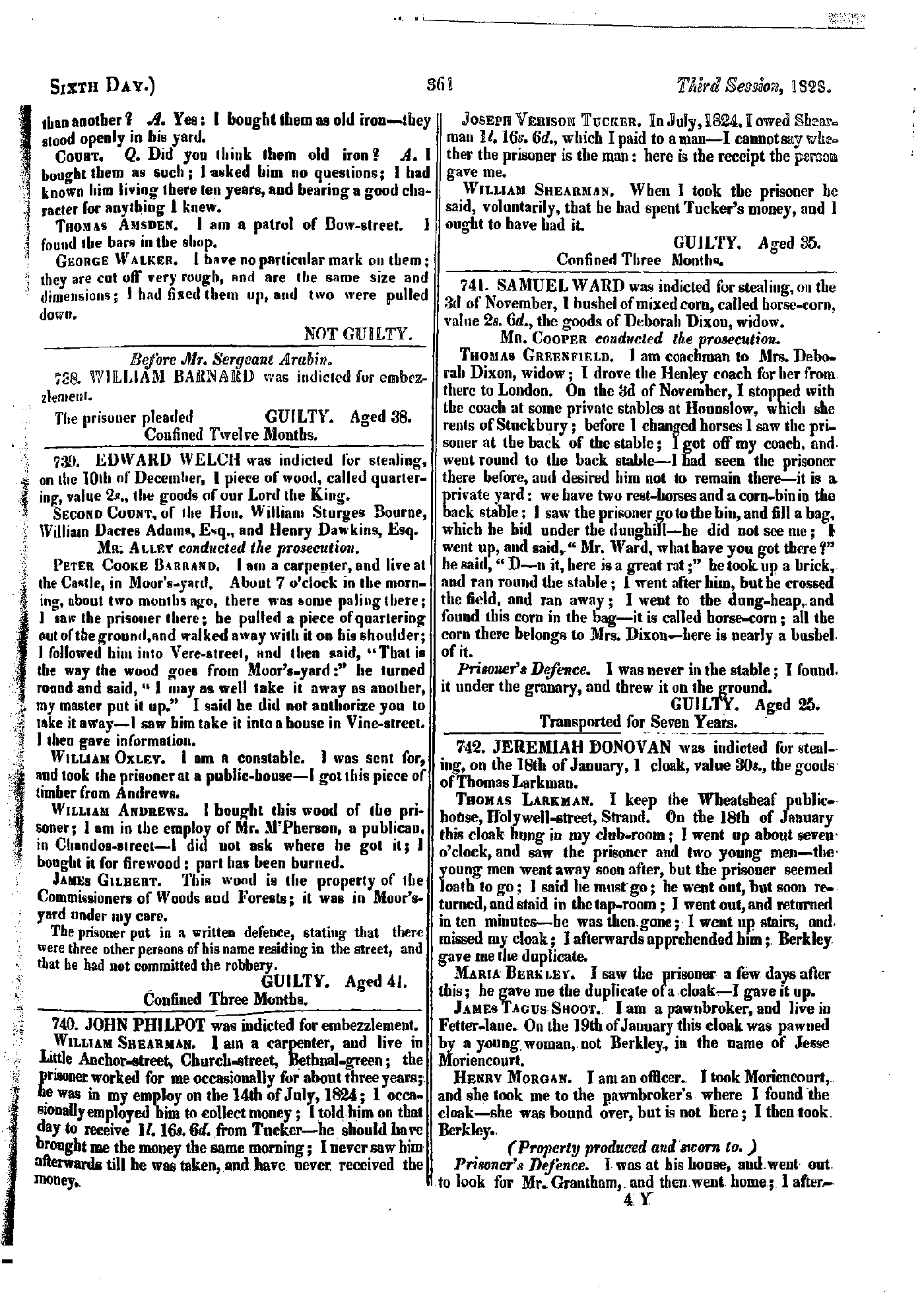 Also on the 29th December, 1829, he was commited for stealing a silver pocket watch in Shadwell.